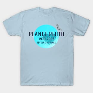 Revolve in peace pluto T-Shirt